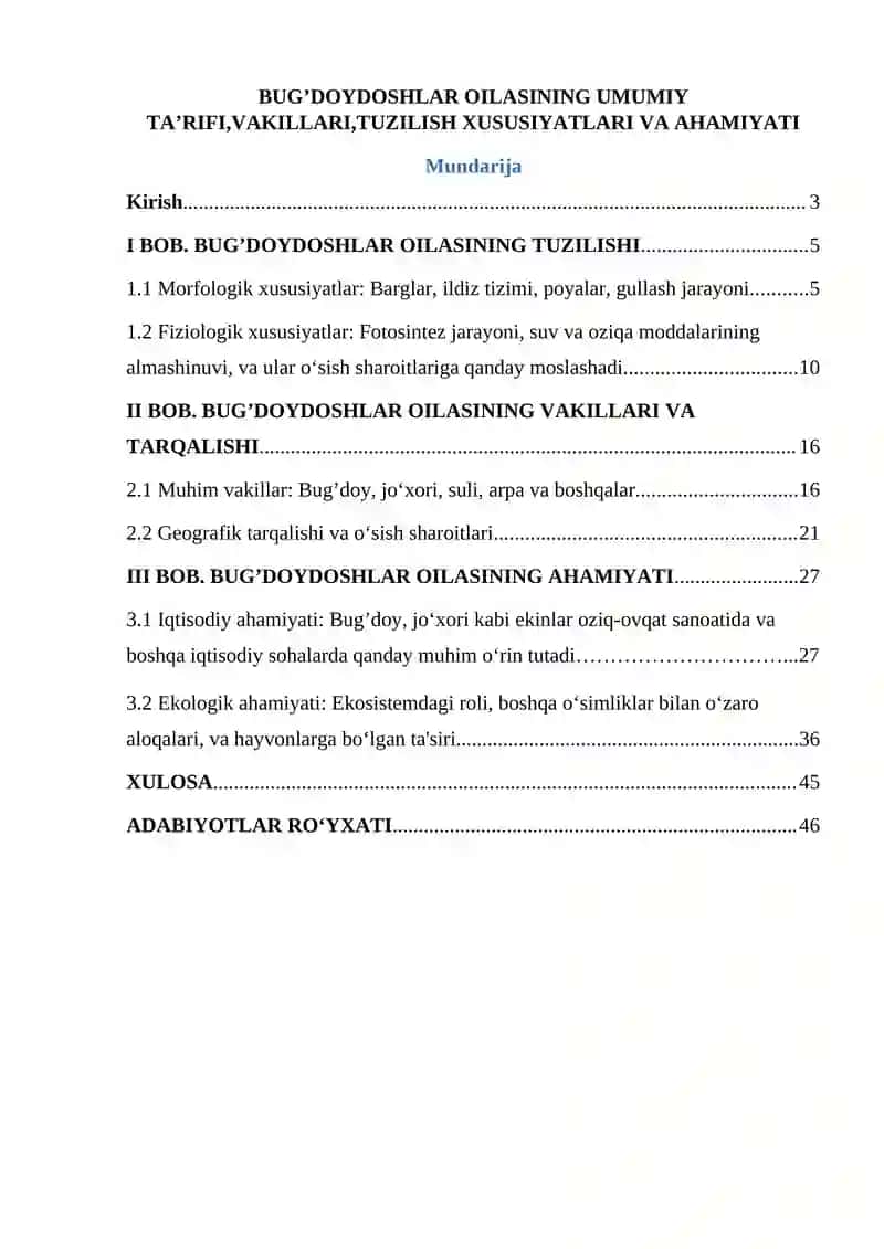 Bug’doydoshlar oilasining umumiy ta’rifi,vakillari,tuzilish xususiyatlari va ahamiyati.