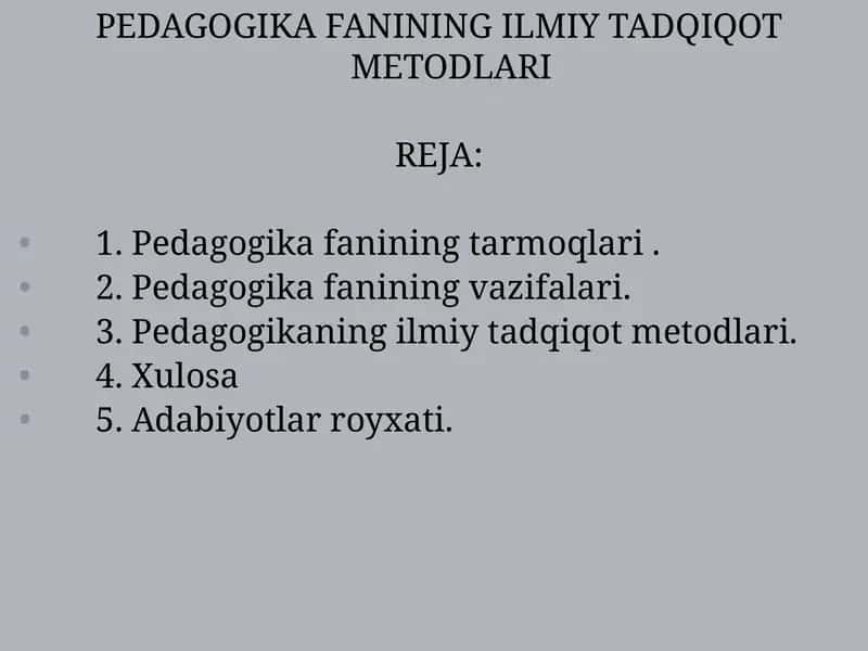 PEDAGOGIKA FANINING ILMIY TADQIQOT METODLARI 1