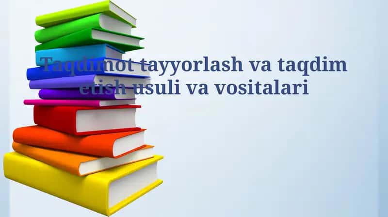 Taqdimot tayyorlash va taqdim etish usuli va vositalari 1