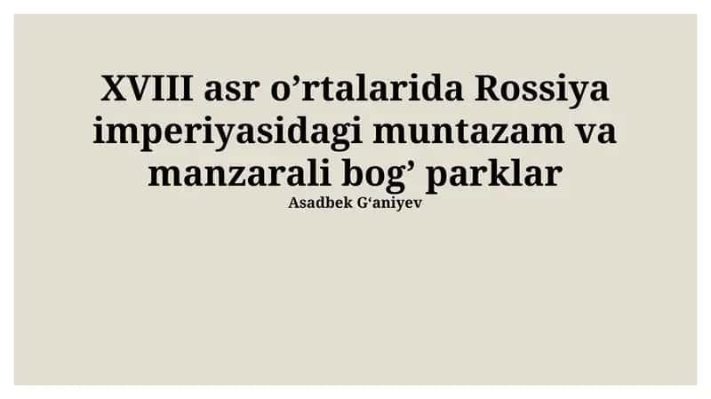 Muntazam va manzarali bog'larning me'morchiligi 1