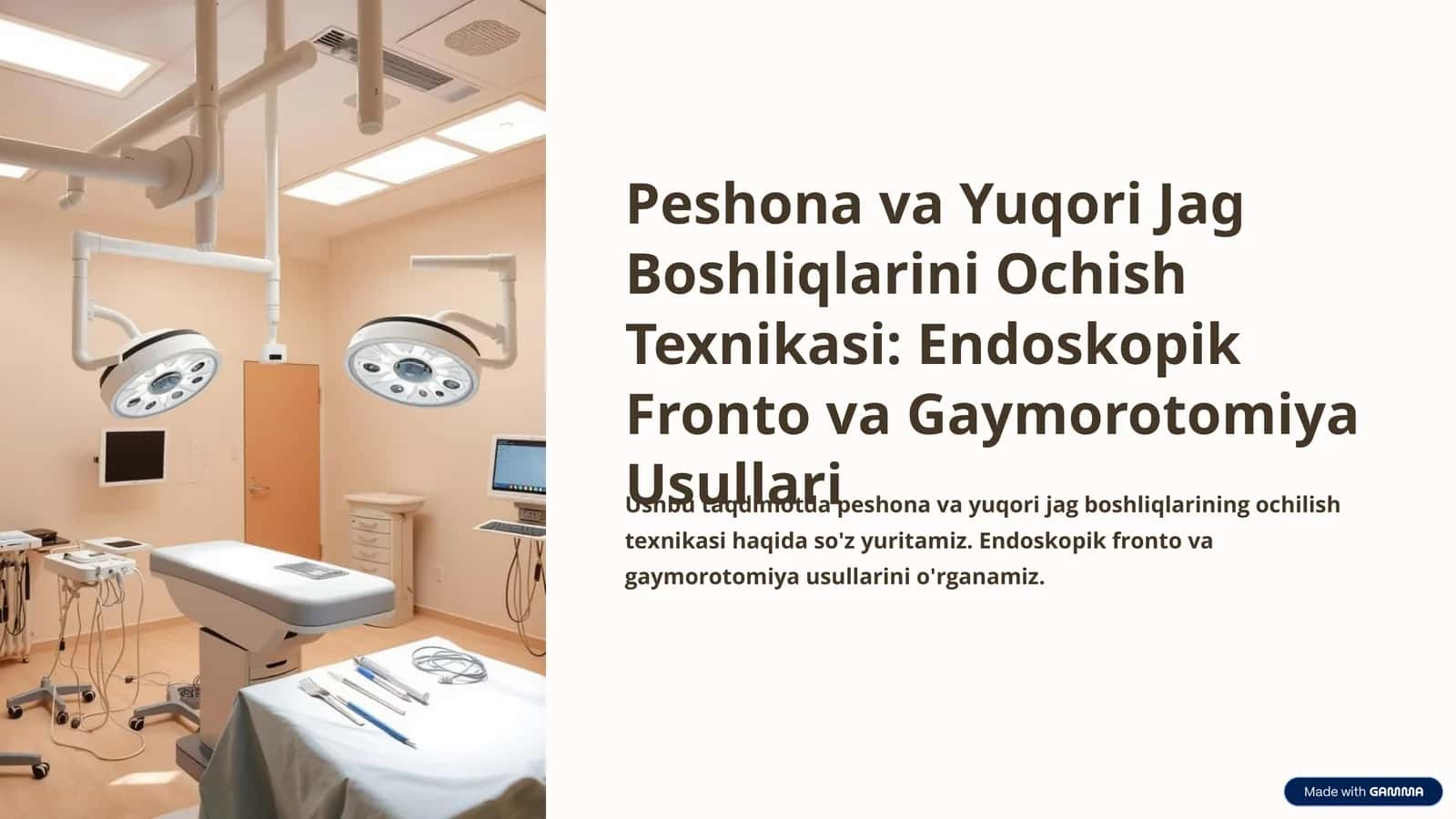 Endoskopik Fronto va Gaymorotomiya Usullari 1