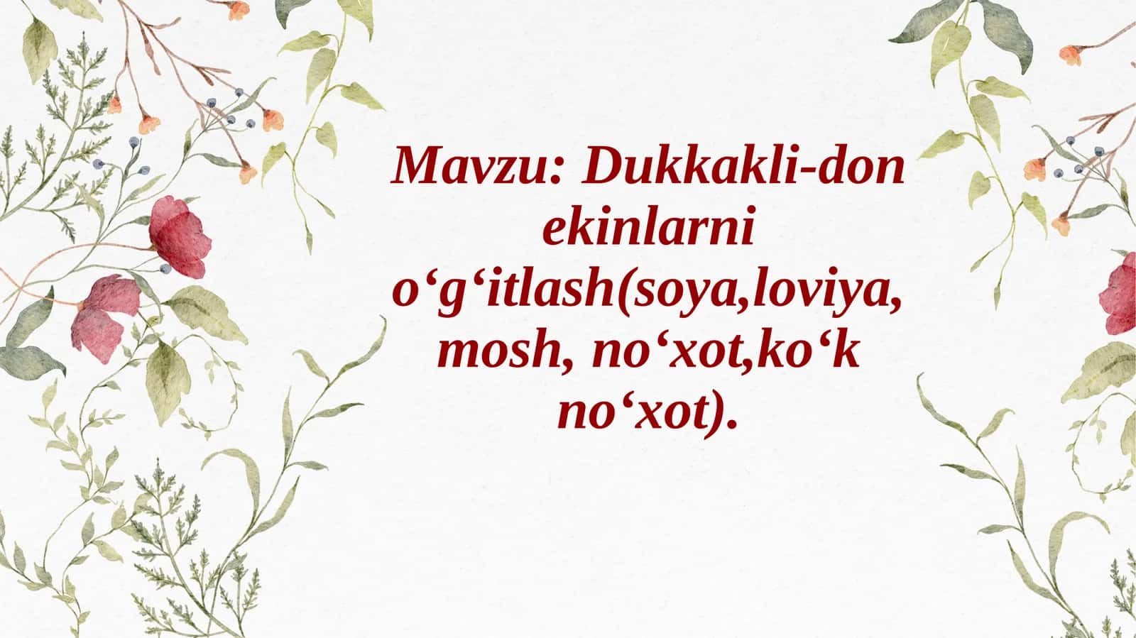Dukkakli-donekinlarni o'g'itlash 1