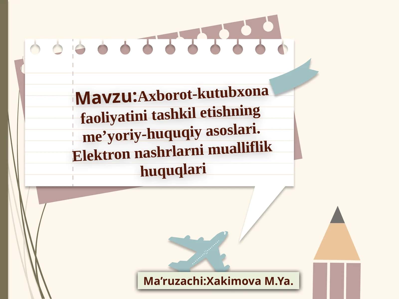 Axborot-kutubxonafaoliyatini tashkil etishning meʼyoriy-huquqiy asoslari. Elektron nashrlarni mualliflik huquqlari 1