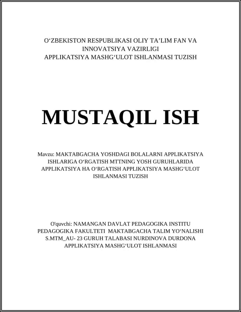 MAKTABGACHA YOSHDAGI BOLALARNI APPLIKATSIYA ISHLARIGA OʻRGATISH MTTNING YOSH GURUHLARIDA APPLIKATSIYA HA OʻRGATISH APPLIKATSIYA MASHGʻULOT ISHLANMASI TUZISH 1