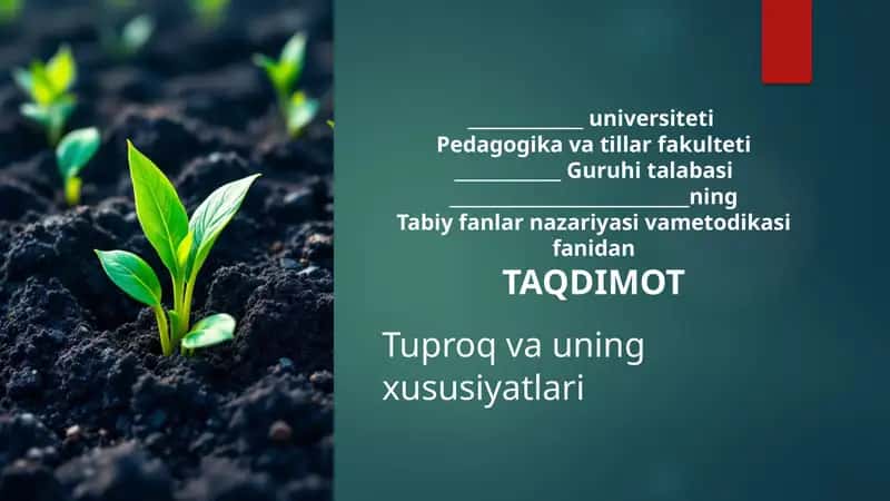 Tuproq va uning xususiyatlari 1