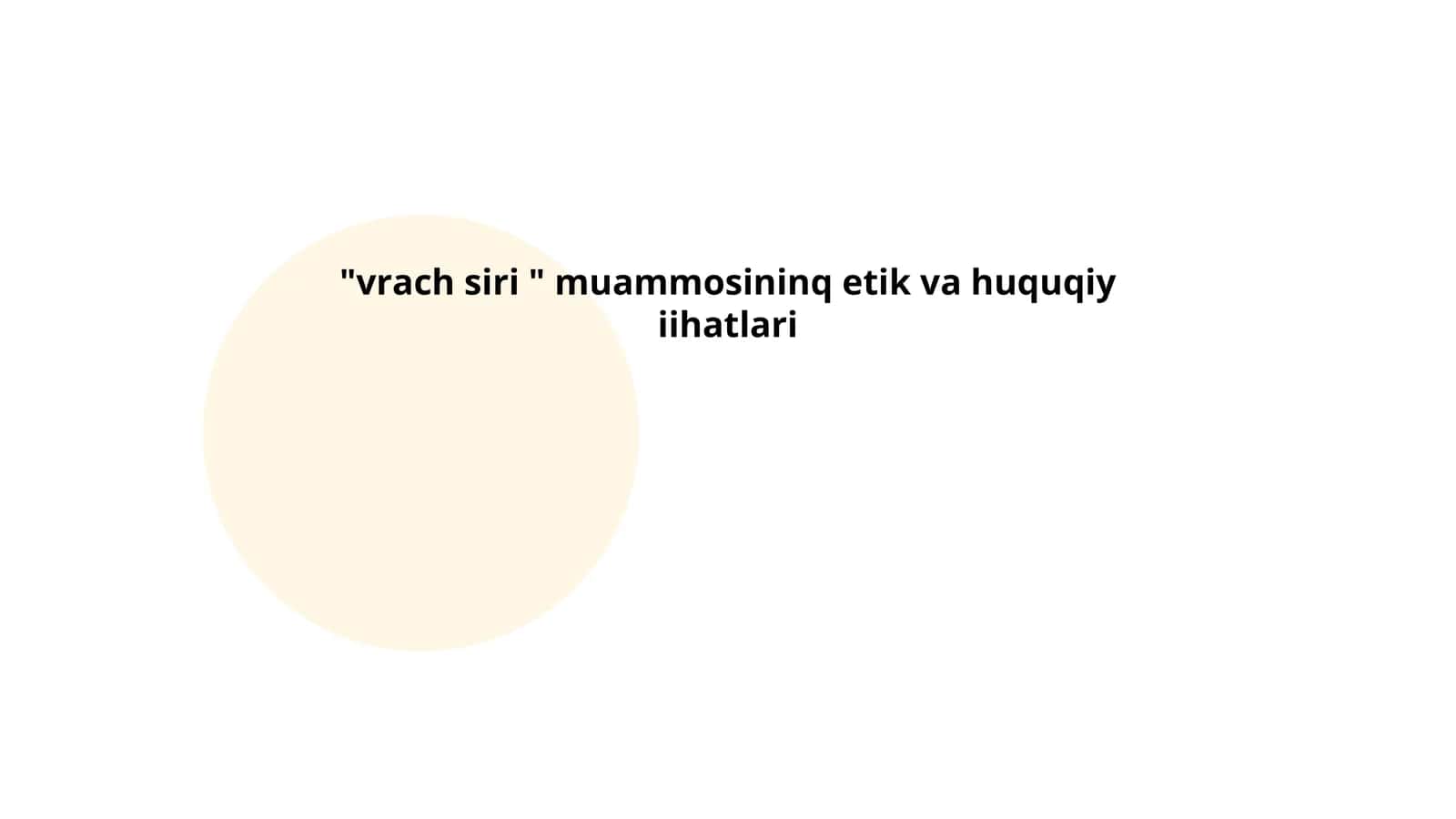 "vrасh siri " muammosininq etik va huquqiy iihatlari 1