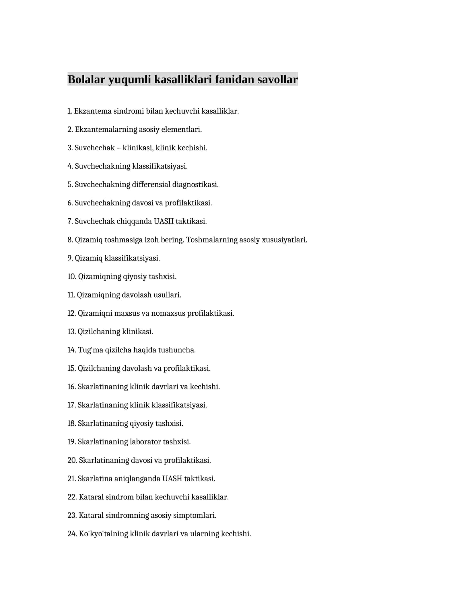 Bolalar yuqumli kasalliklari fanidan savollar 1
