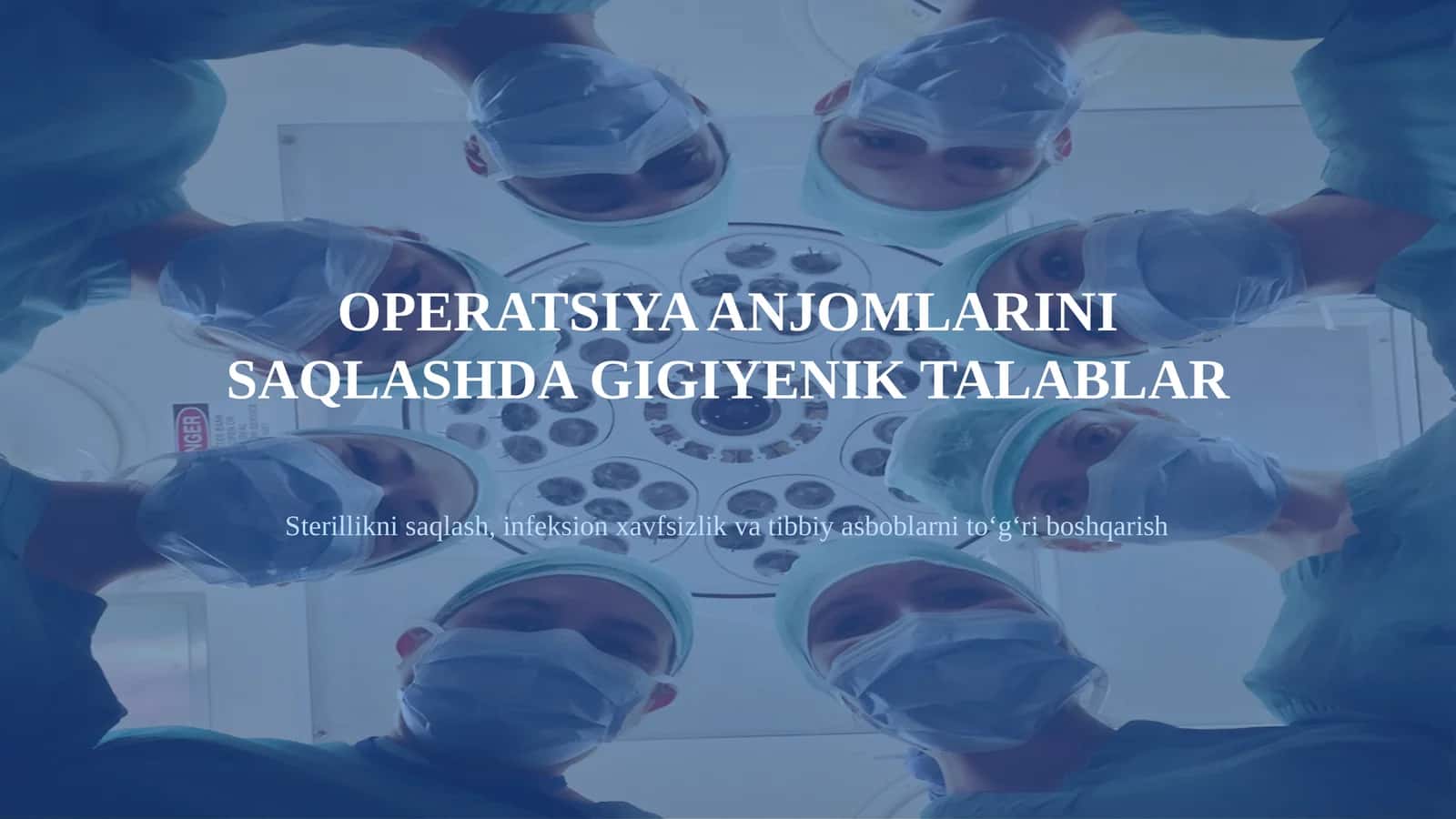 OPERATSIYA ANJOMLARINI SAQLASHDA GIGIYENIK TALABLAR 1