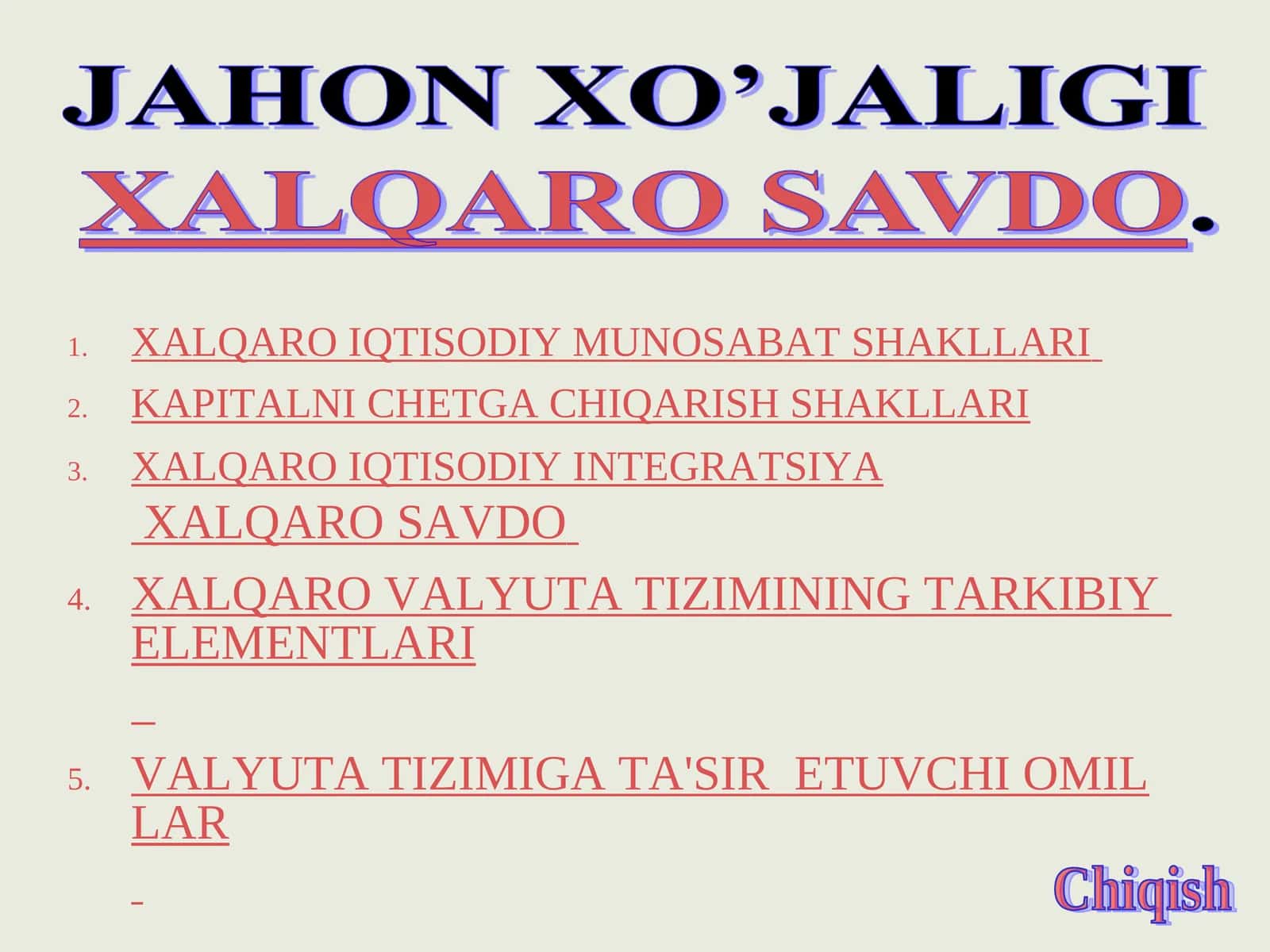 XALQARO IQTISODIY MUNOSABAT SHAKLLARI 1