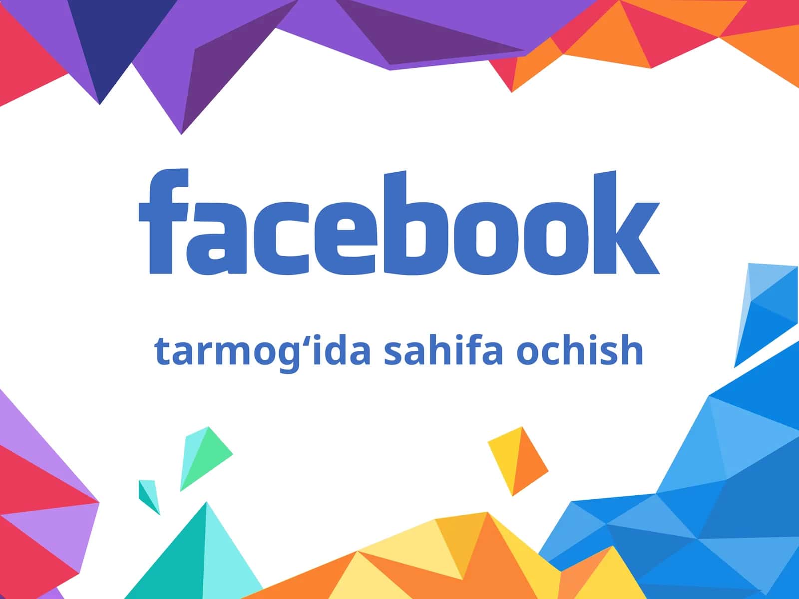 Facebook tarmog‘ida sahifa ochish 1