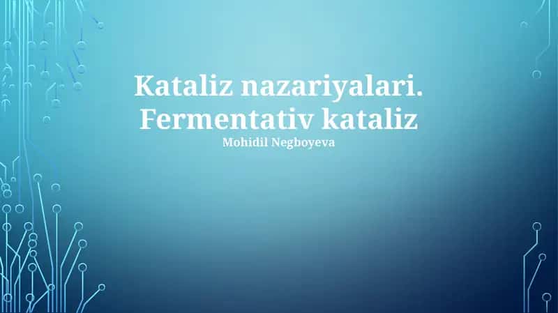 Fermentativ kataliz 1