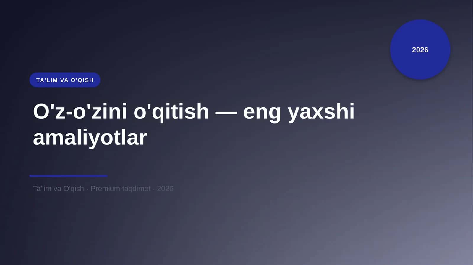 O'z-o'zini o'qitish 1
