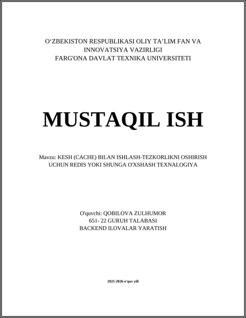 KESH (CACHE) BILAN ISHLASH-TEZKORLIKNI OSHIRISH UCHUN REDIS YOKI SHUNGA O'XSHASH TEXNALOGIYA 1