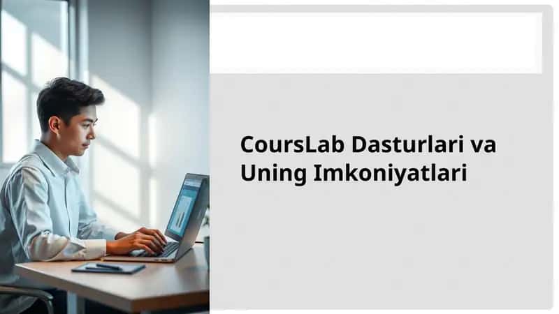 CoursLab Dasturlari va Uning Imkoniyatlari 1