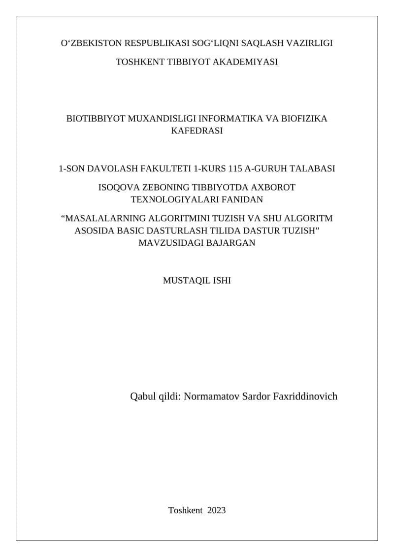 "MASALALARNING ALGORITMINI TUZISH VA SHU ALGORITM ASOSIDA BASIC DASTURLASH TILIDA DASTUR TUZISH" 1