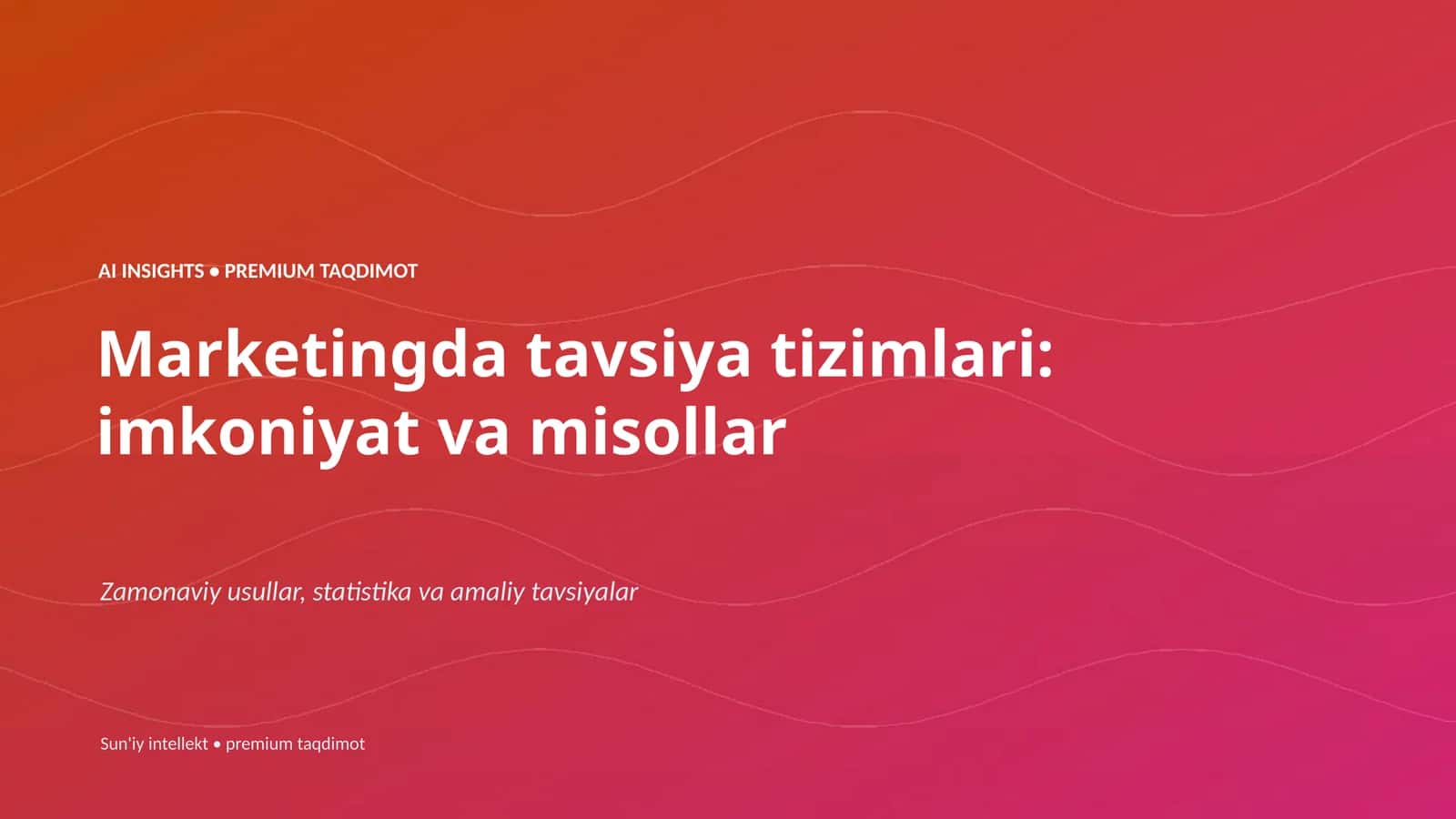 Marketingda tavsiya tizimlari 1