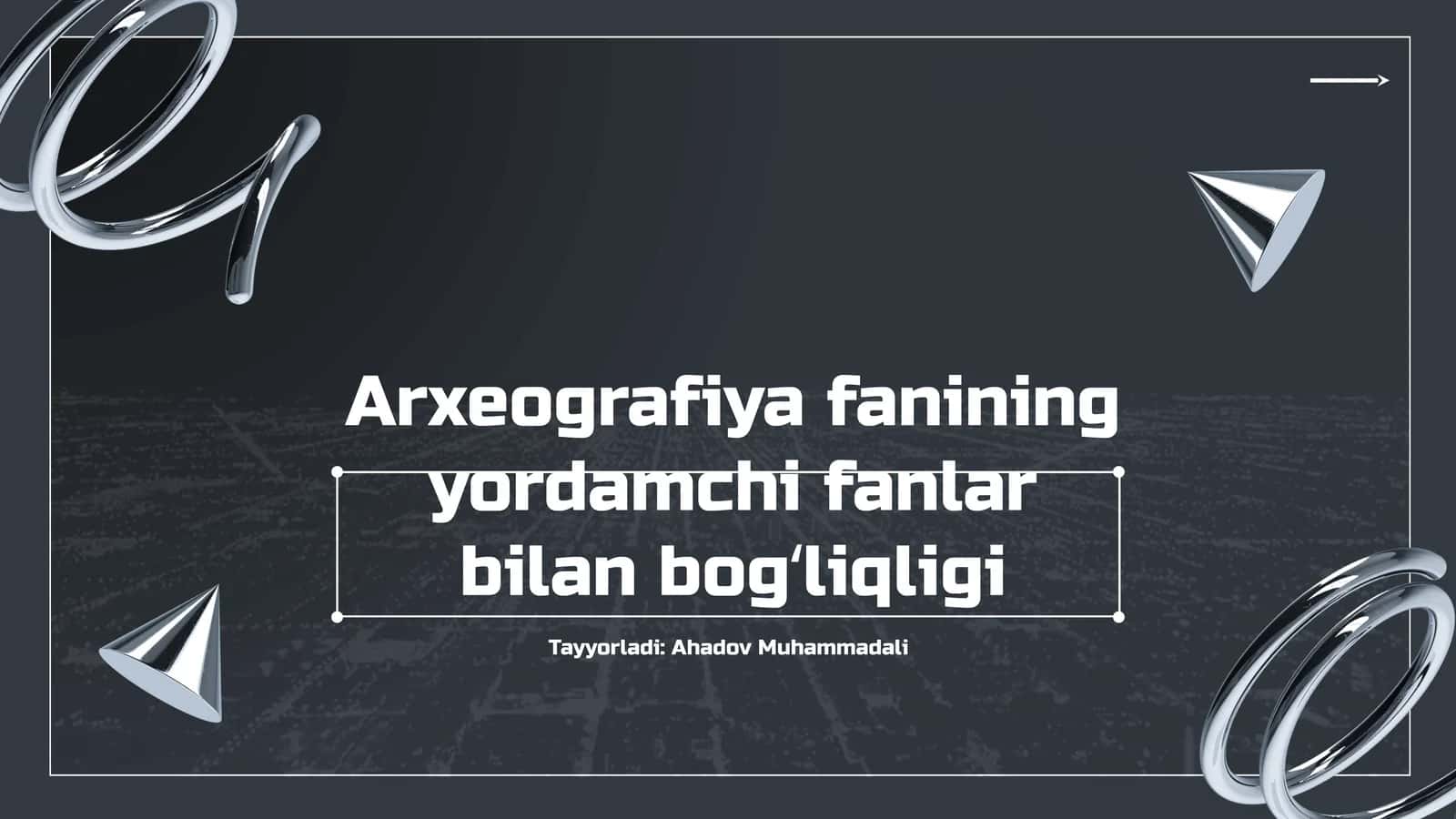 Arxeografiya fanining yordamchi fanlar bilan bogʻliqligi 1