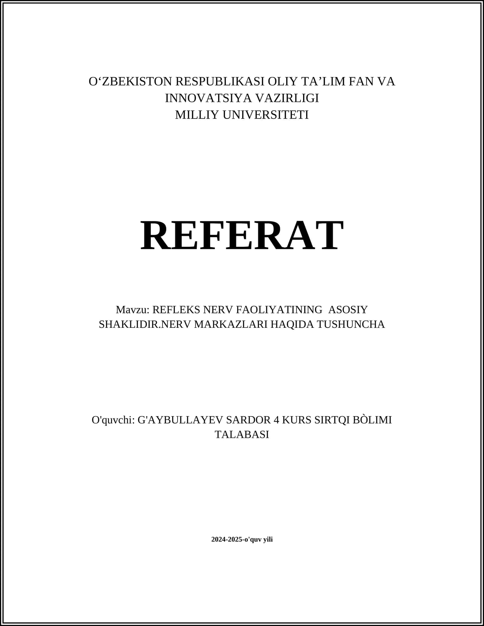 REFLEKS NERV FAOLIYATINING ASOSIY SHAKLIDIR.NERV MARKAZLARI HAQIDA TUSHUNCHA 1
