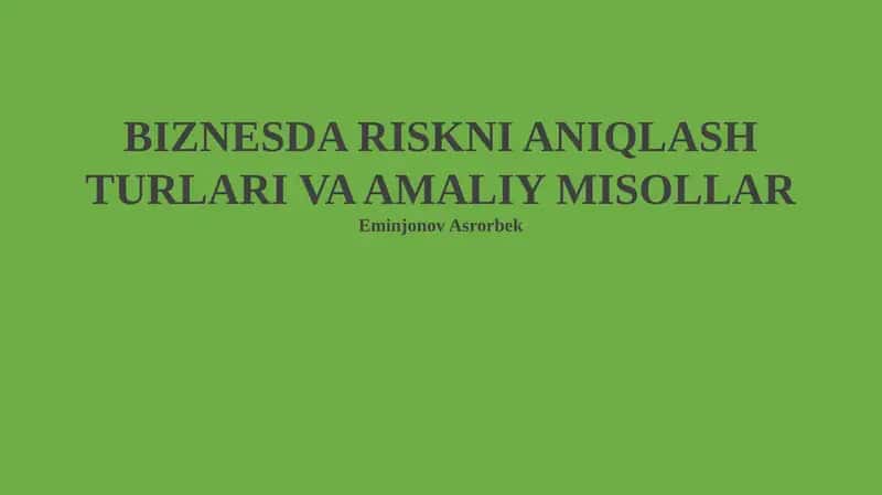 Xavfni aniqlash turlari va usullari 1