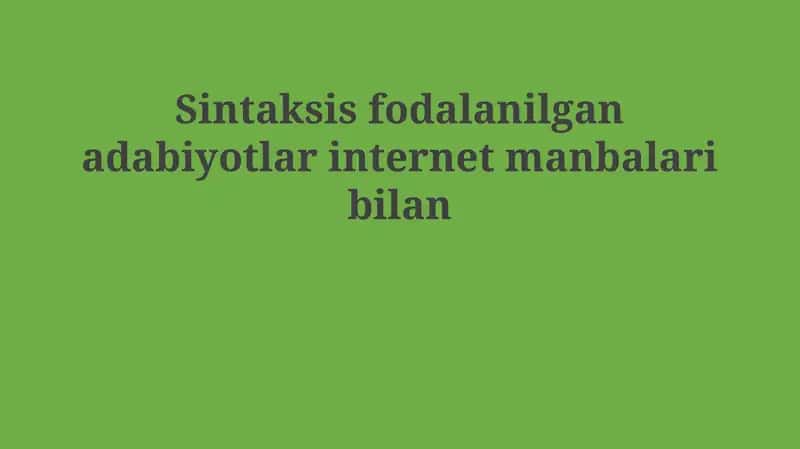 Internet manbalarining sintaktik tahlili 1