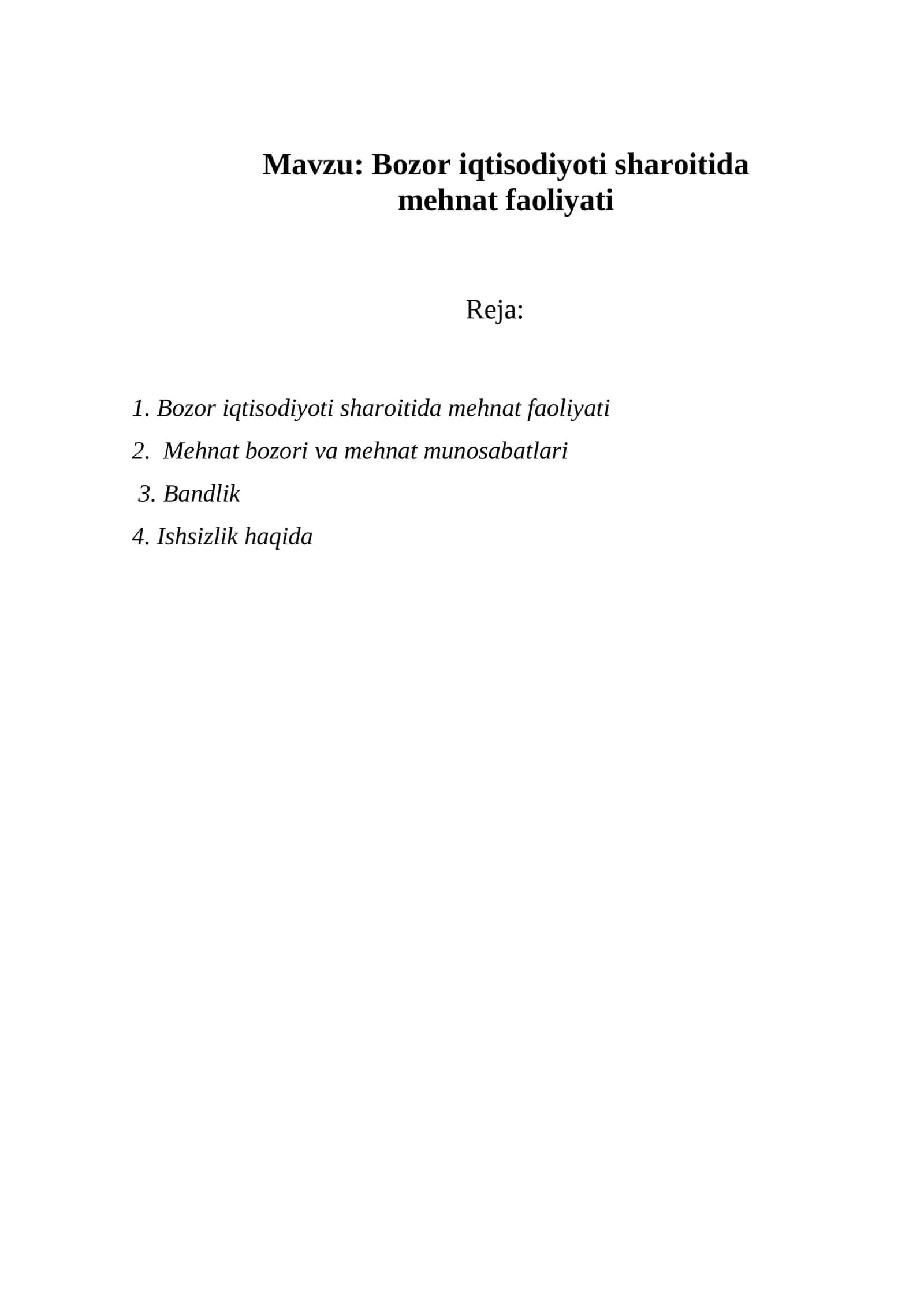Bozor iqtisodiyoti sharoitida mehnat faoliyati 1