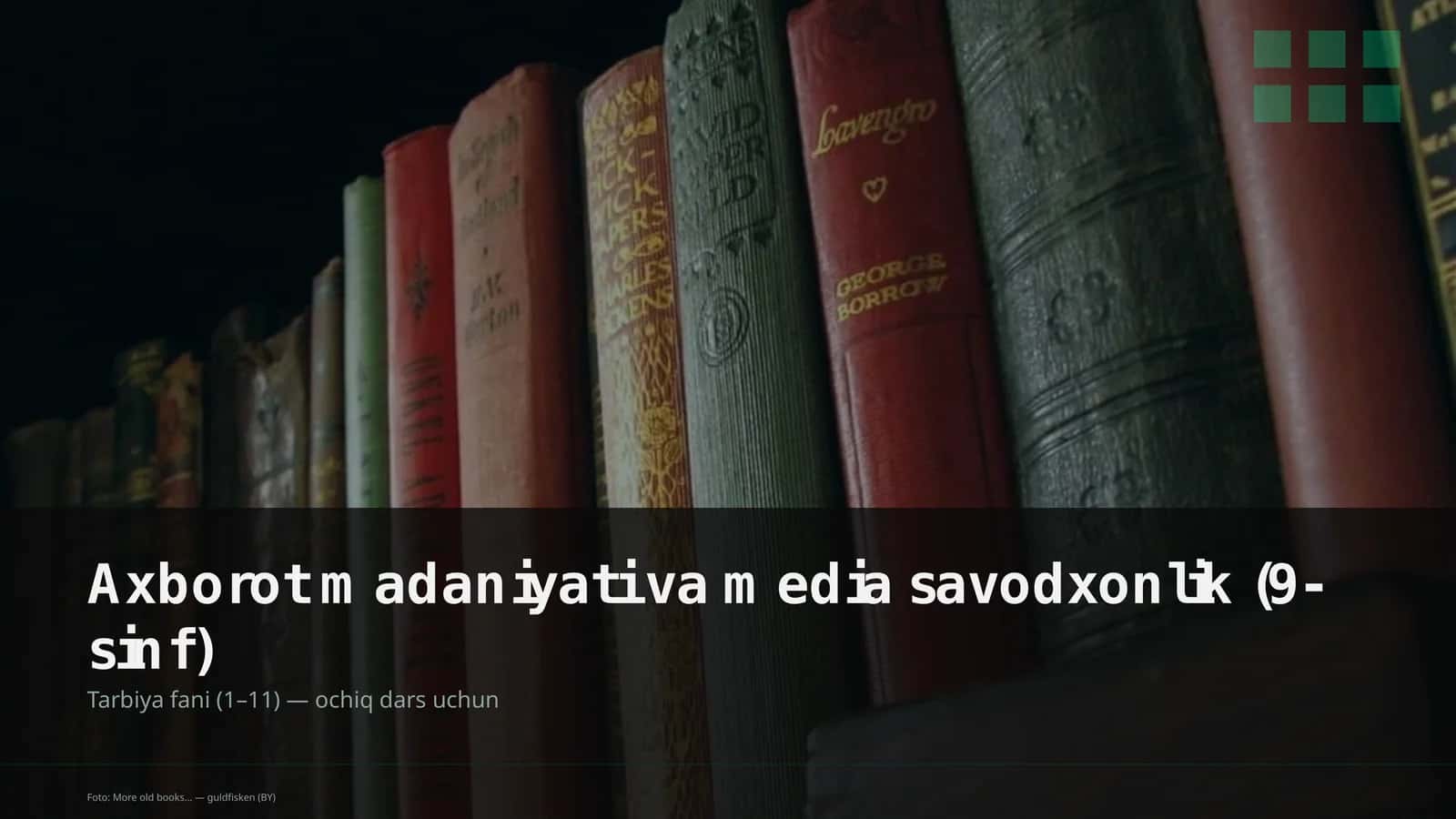 Axborot madaniyati va media savodxonlik (9-sinf) 1