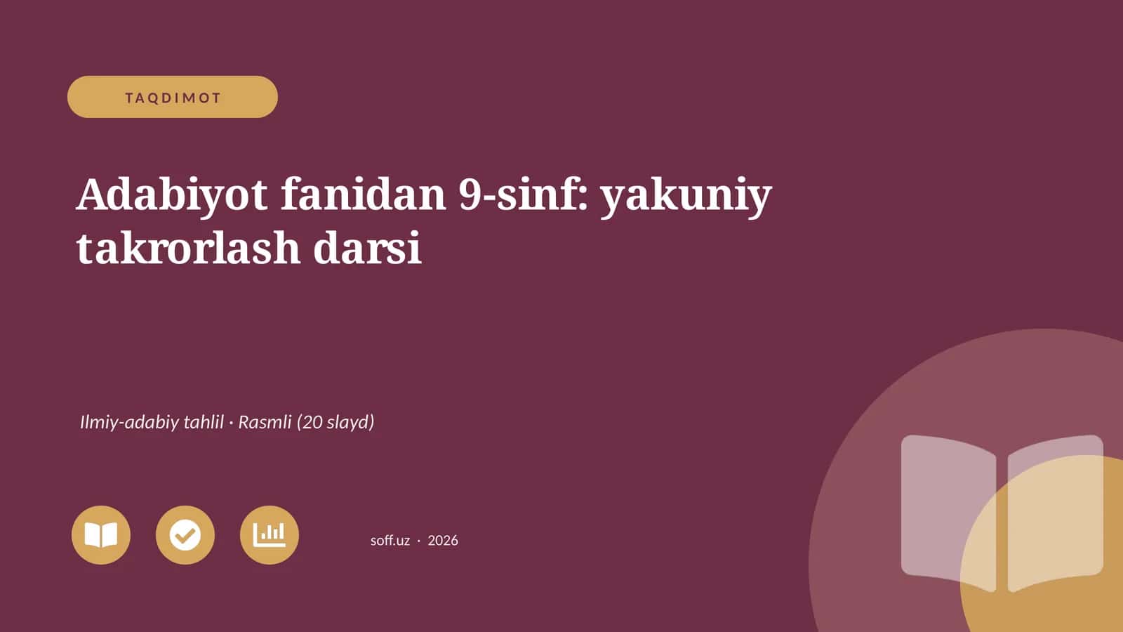 Adabiyot fanidan 9-sinf: yakuniy takrorlash darsi 1