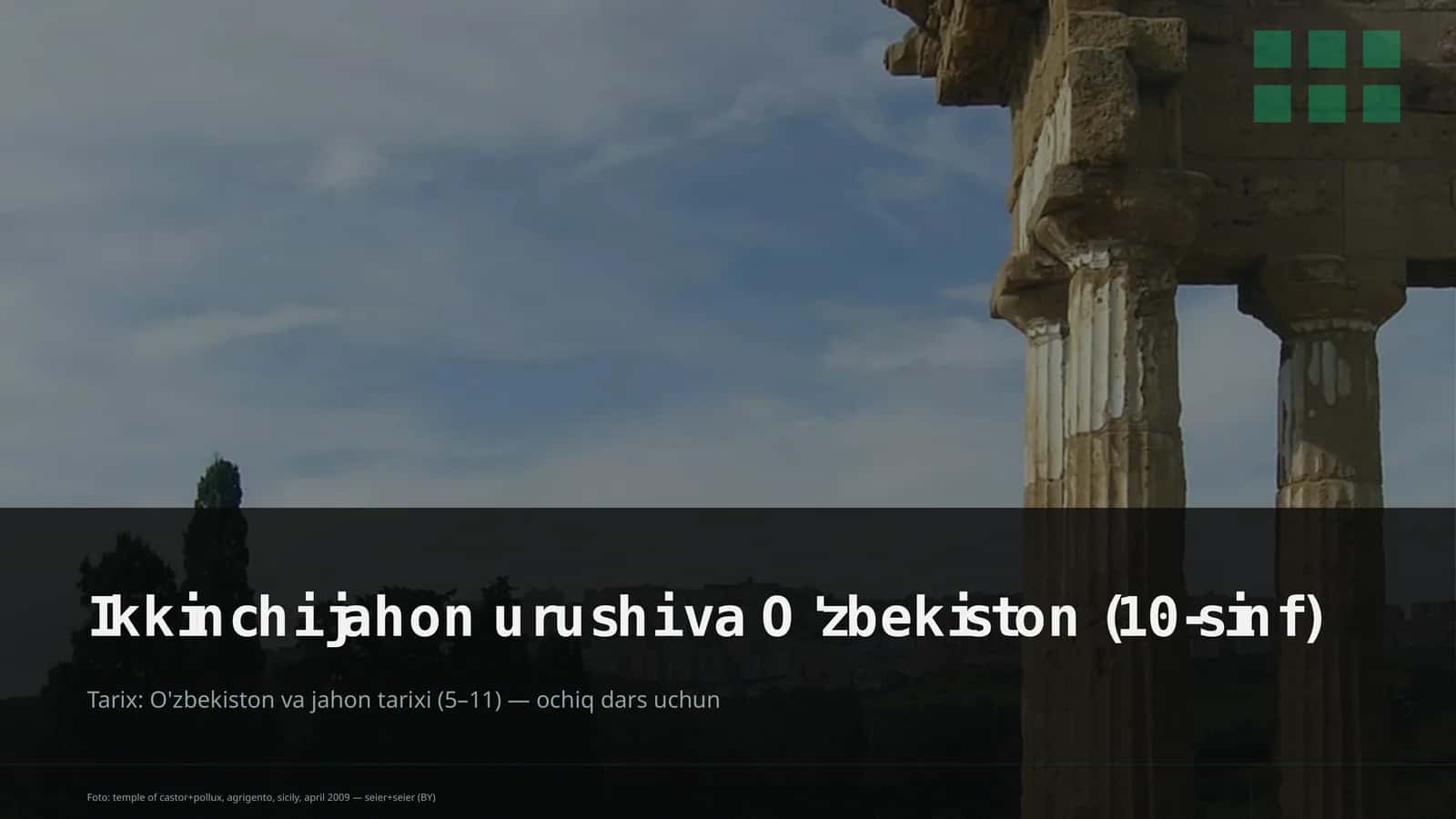 Ikkinchi jahon urushi va O'zbekiston (10-sinf) 1