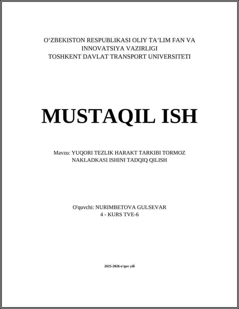 Yuqori tezlikli harakat tarkibida tormoz nakladkasi materiallarining tanlanishi va ishlab chiqilishi 1