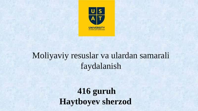 Moliyaviy resurslar va ulardan samarali foydalanish 1