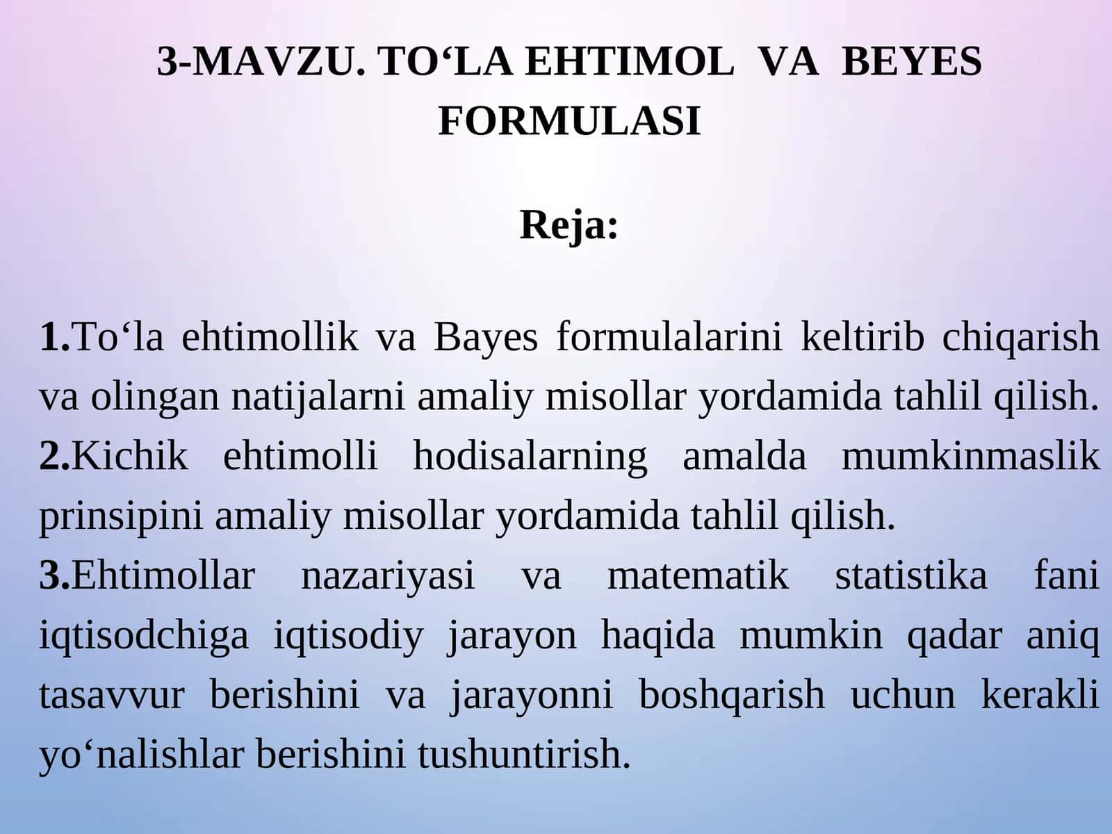 TO‘LA EHTIMOL VA BEYES FORMULASI 1