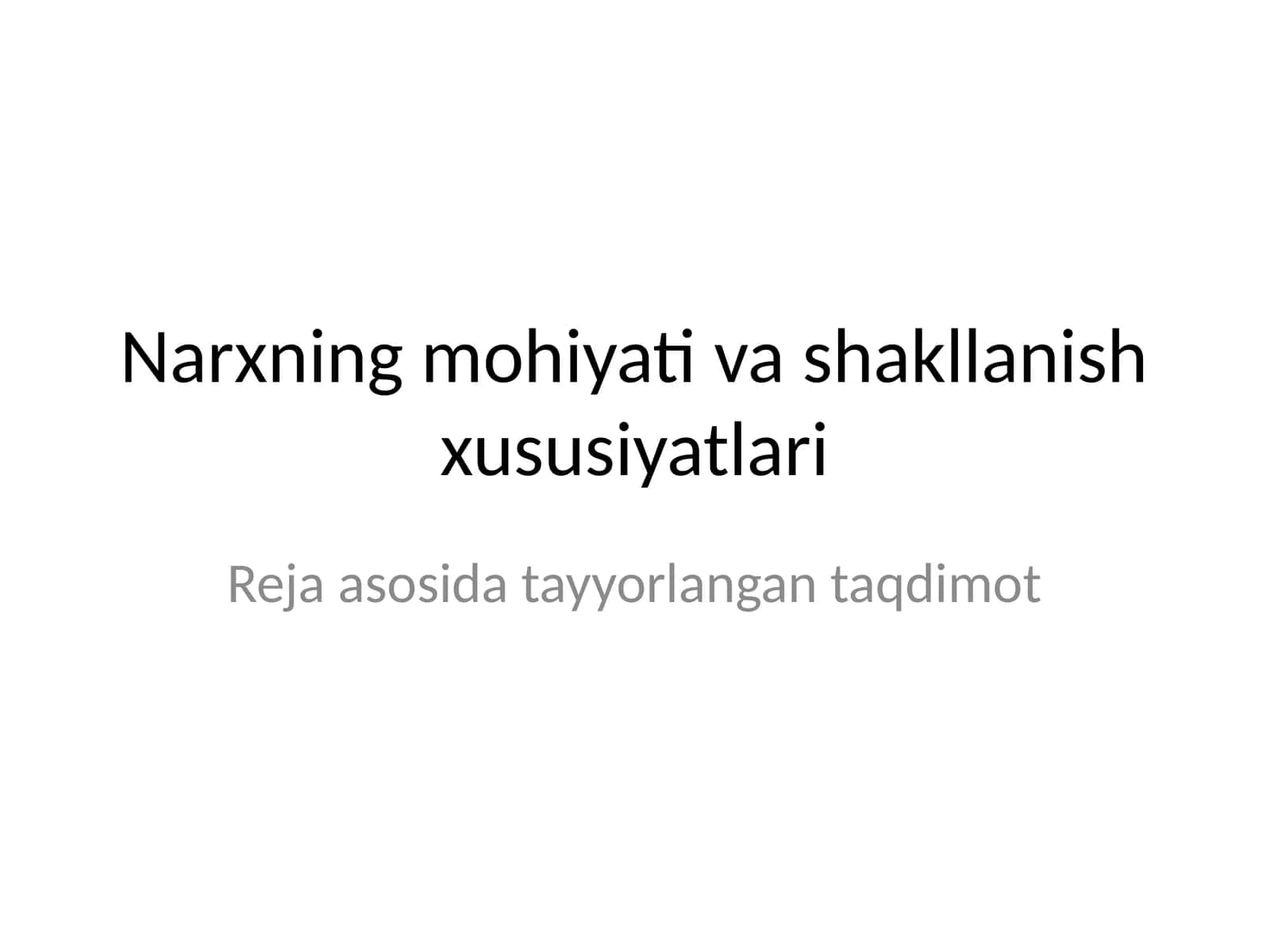 Narx mohiyatini shakllantirish 1