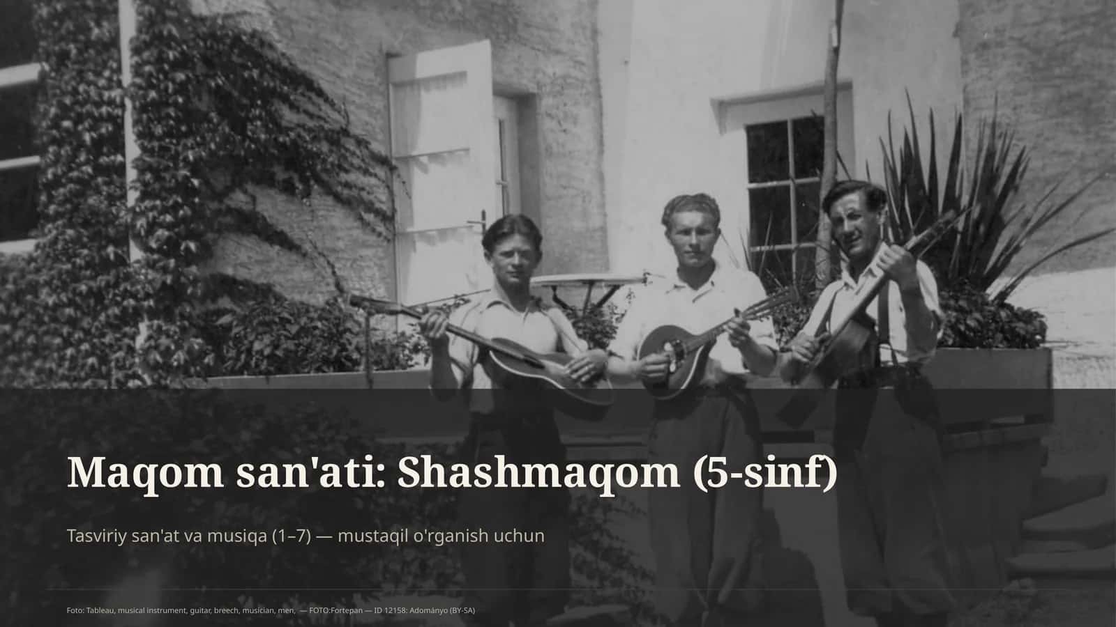 Maqom san'ati: Shashmaqom (5-sinf) 1
