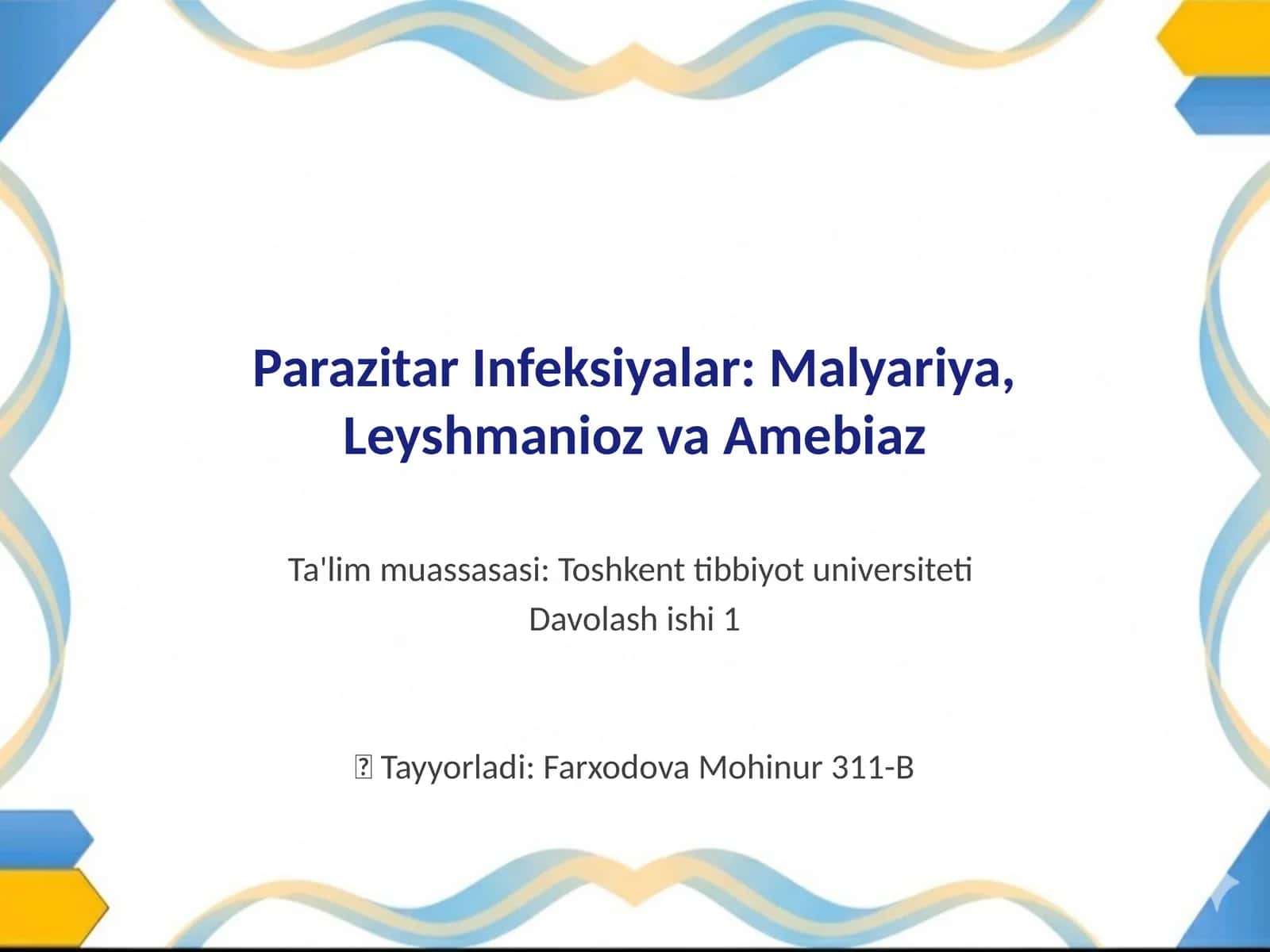 Parazitar Infeksiyalar: Malyariya, Leyshmanioz va Amebiaz 1