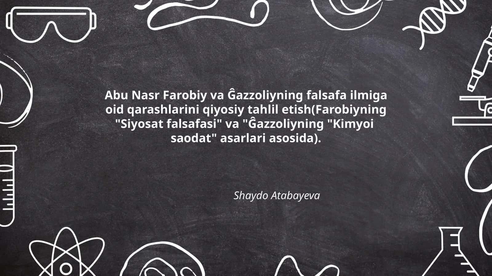 Abu Nasr Farobiy va Ĝazzoliyning falsafa ilmiga oid qarashlarini qiyosiy tahlil etish 1
