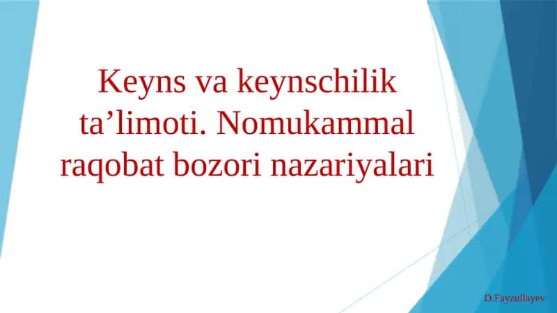Keynsvakeynschilikta’limoti 1