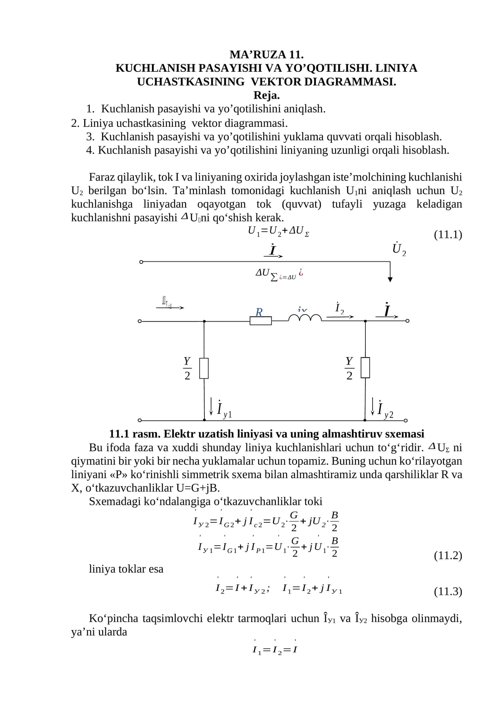 Kuchlanish pasayishi va yo’qotilishi. Liniya uchastkasining vektor diagrammasi 1
