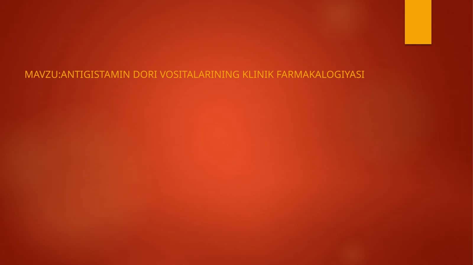 ANTIGISTAMIN DORI VOSITALARINING KLINIK FARMAKALOGIYASI 1