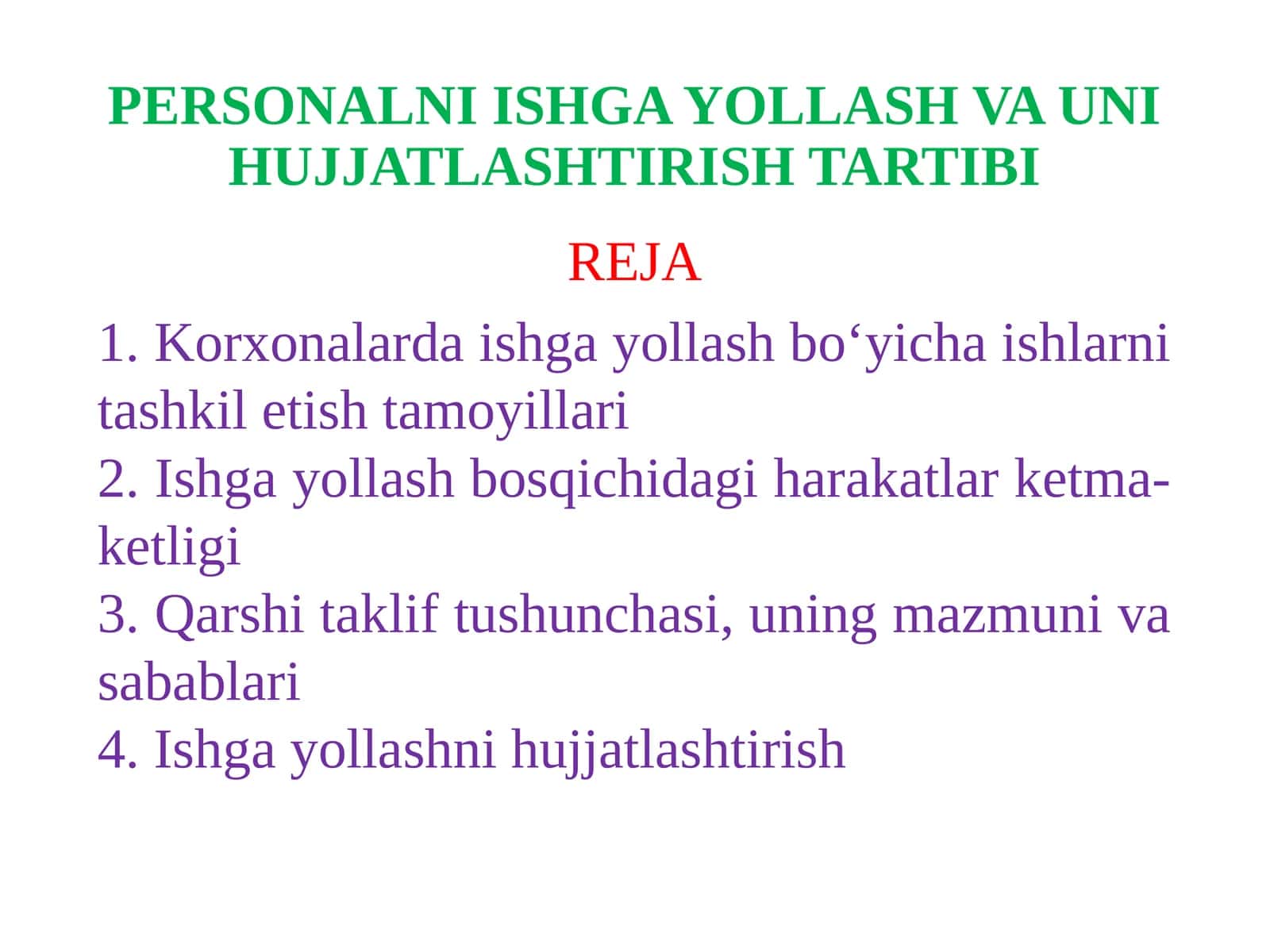 PERSONALNI ISHGA YOLLASH VA UNI HUJJATLASHTIRISH TARTIBI 1