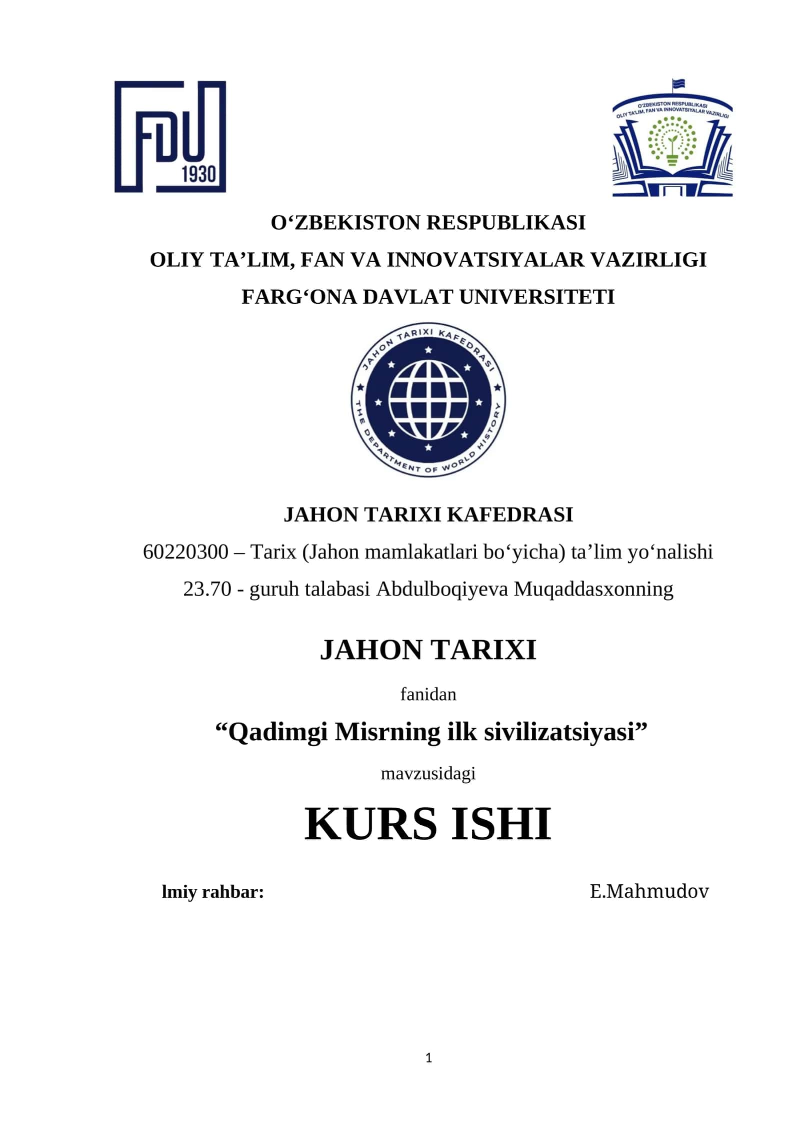 KURS ISHI: "Qadimgi Misrning ilk sivilizatsiyasi" 1