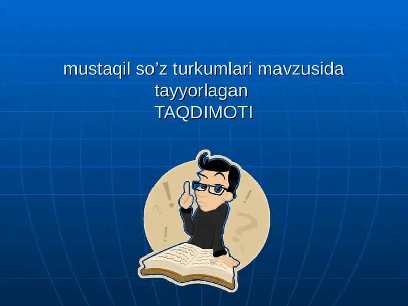 mustaqil so’z turkumlari 1