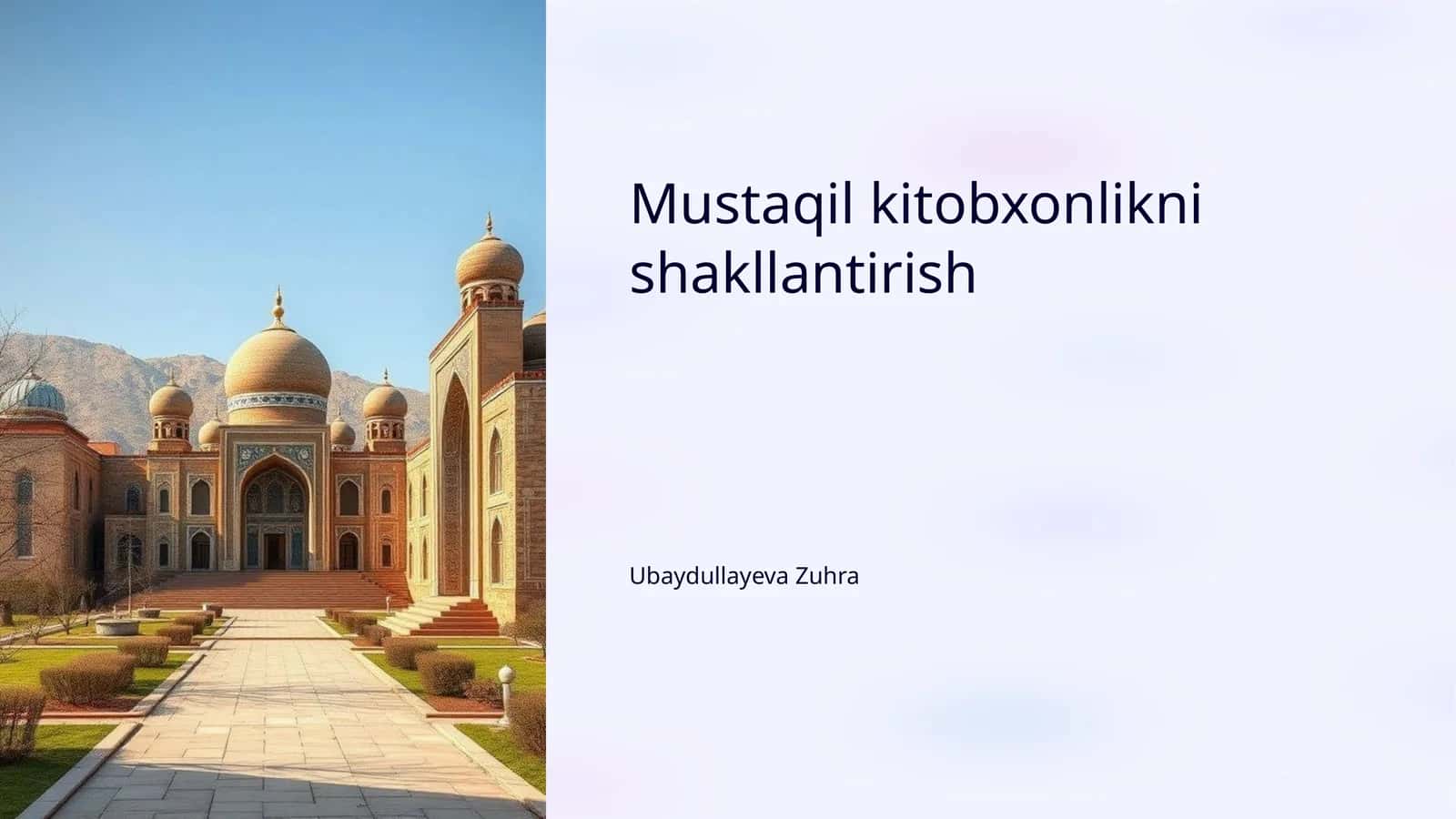 Mustaqil kitobxonlikni shakllantirish 1