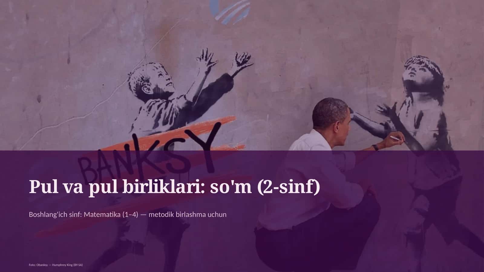 Pul va pul birliklari: so'm (2-sinf) 1