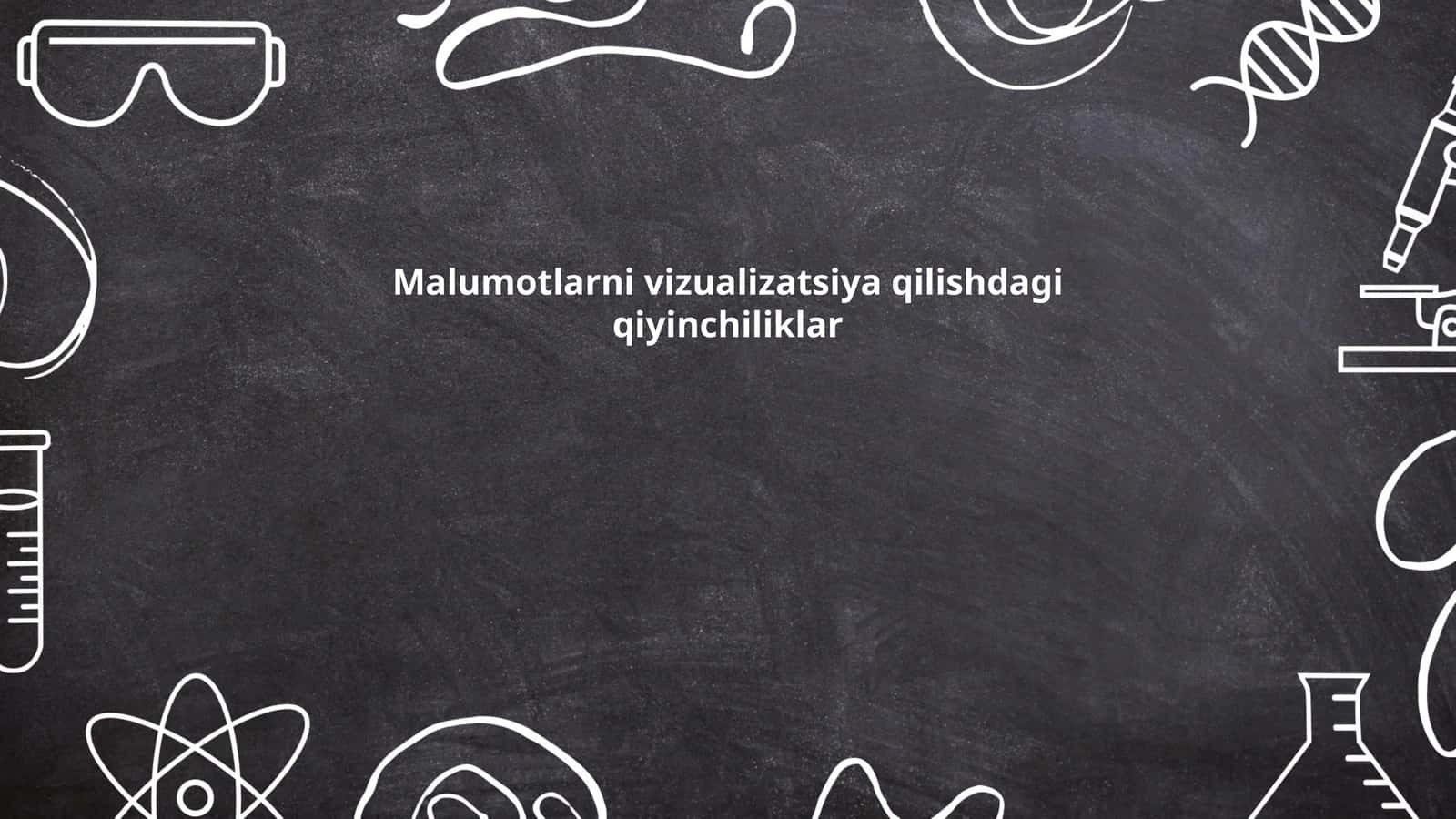 Malumotlarni vizualizatsiya qilishdagi qiyinchiliklar 1