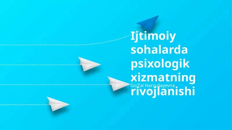 Ijtimoiy sohalarda psixologik xizmatning rivojlanishi 1