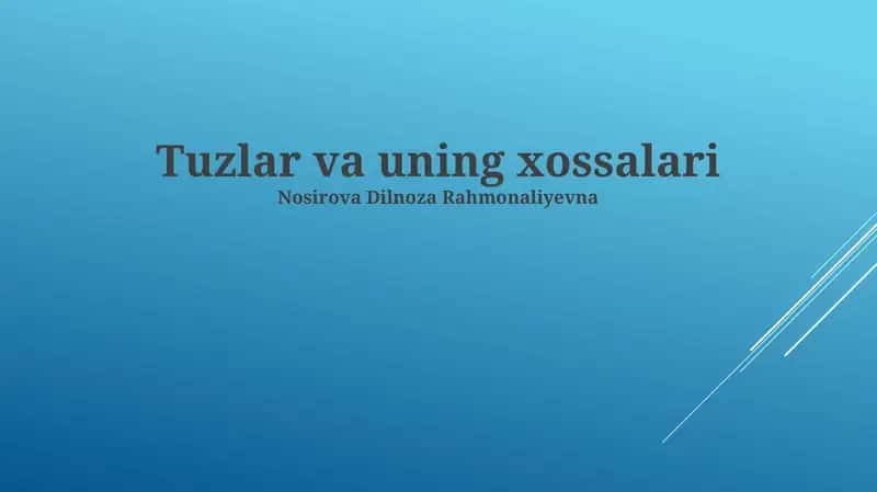 Tuzlar va uning xossalari 1