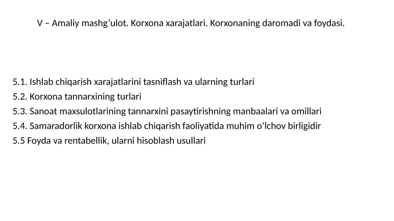 Ishlab chiqarish xarajatlari va foyda hisoblash 1