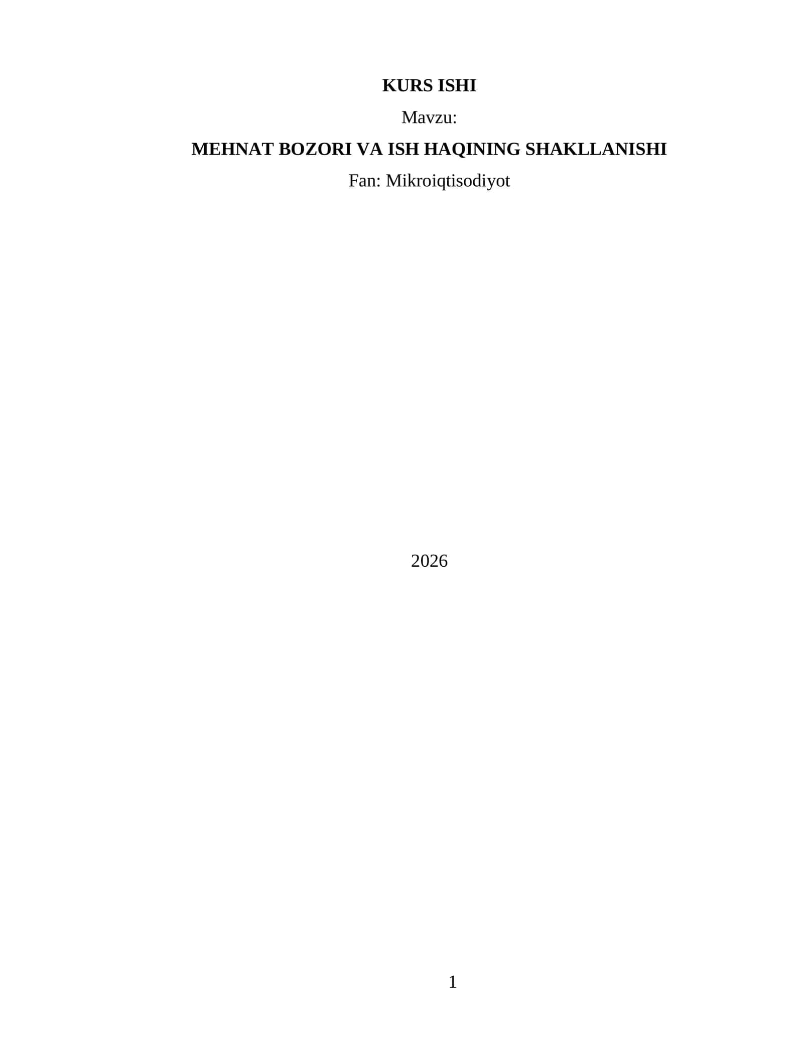 MEHNAT BOZORI VA ISH HAQINING SHAKLLANISHI 1