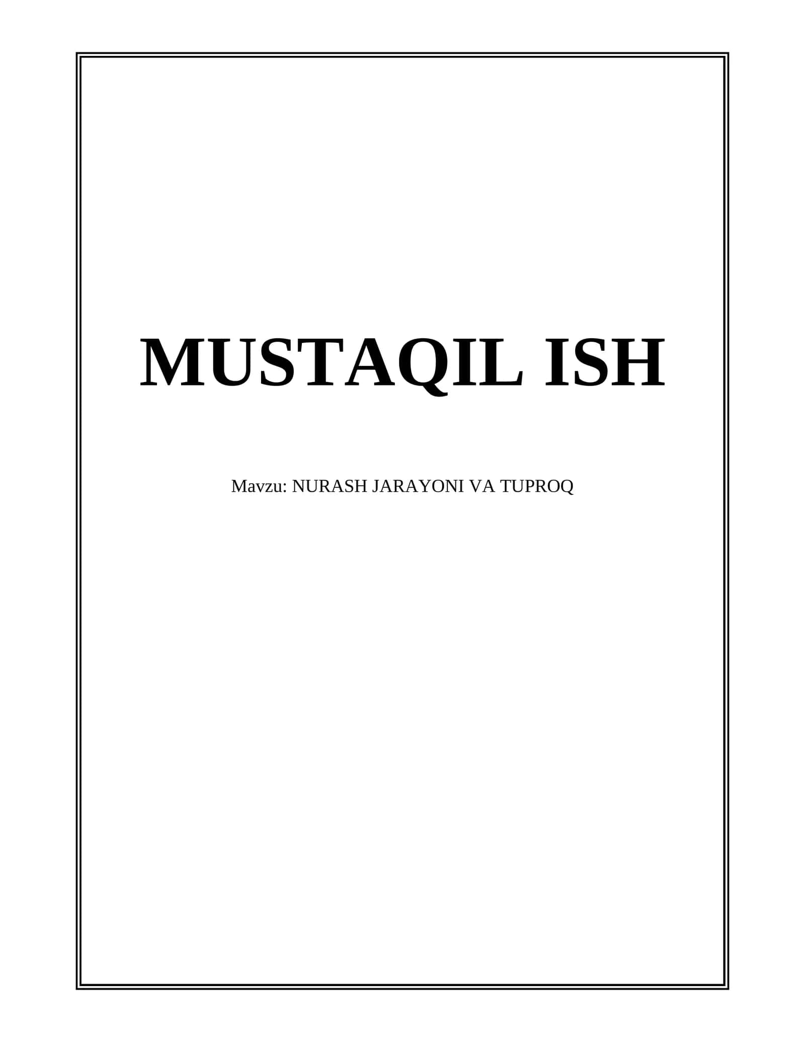 NURASH JARAYONI VA TUPROQ 1
