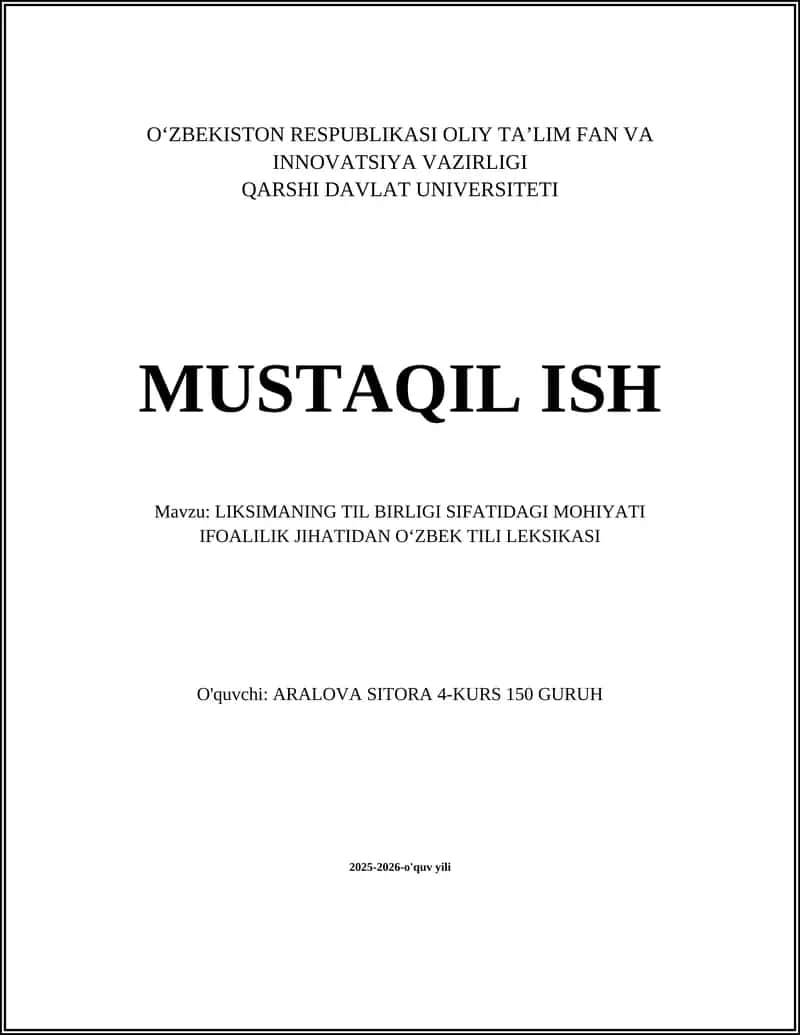 LIKSIMANING TIL BIRLIGI SIFATIDAGI MOHIYATI IFOALILIK JIHATIDAN OʻZBEK TILI LEKSIKASI 1